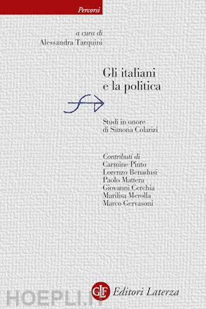 tarquini a. (curatore) - gli italiani e la politica