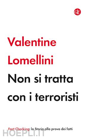 lomellini valentine - non si tratta con i terroristi