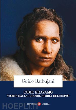 barbujani guido - come eravamo