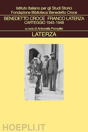 croce benedetto; laterza franco - carteggio 1943-1948