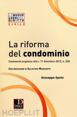 spoto giuseppe - riforma del condominio