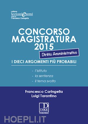 caringella francesco; tarantino luigi - concorso magistratura 2015 - diritto amministrativo