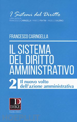 caringella francesco - il sistema del diritto amministrativo