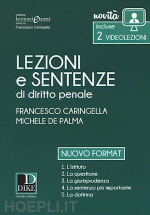 caringella francesco; de palma michele - lezioni e sentenze di diritto penale