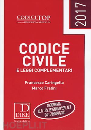 caringella francesco; fratini marco - codice civile