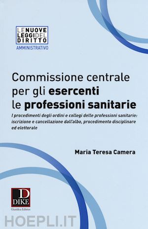 camera m. teresa - commissione centrale per gli esercenti le professioni sanitarie