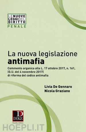 de gennaro livia; graziano nicola - nuova legislazione antimafia
