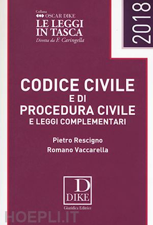 rescigno pietro; vaccarella romano - codice civile e di procedura civile