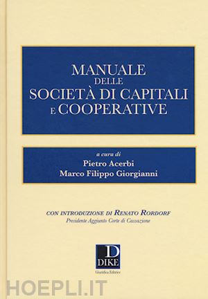 acerbi pietro; giorgianni marco f. - manuale delle societa' di capitali e cooperative