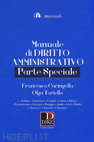 caringella francesco; toriello olga - manuale di diritto amministrativo - parte speciale