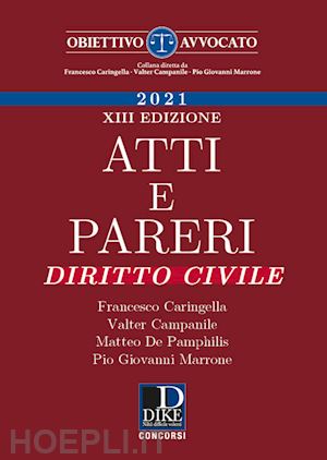 caringella f.; campanile v.; de pamphilis m.; marrone p.g. - atti e pareri - diritto civile