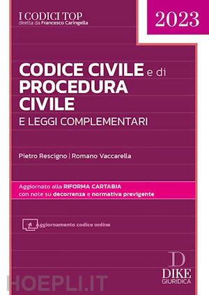 Codice Civile E Di Procedura Civile E Leggi Complementari 2023