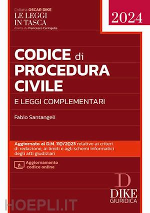 santangeli fabio - codice di procedura civile e leggi complementari. con aggiornamento online