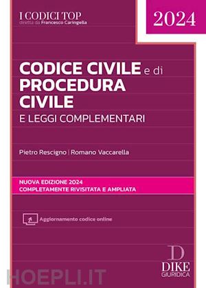 rescigno pietro; vaccarella romano - codice civile e di procedura civile e leggi complementari