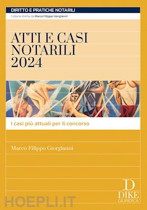 giorgianni marco filippo - atti e casi notarili 2024