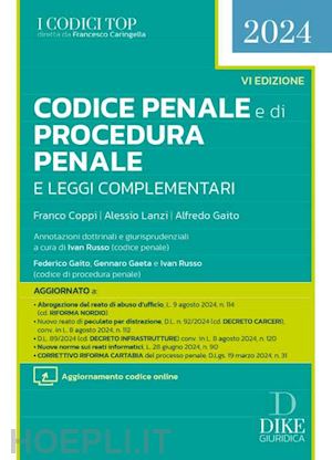 coppi franco; lanzi alessio; gaito alfredo - codice penale e di procedura penale e leggi complementari. con aggiornamento online