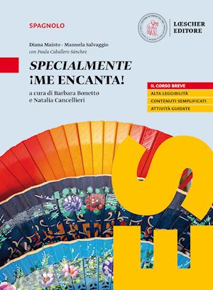 maisto diana; salvaggio manuela - ¡me encanta! mis competencias para comunicar en espanol. specialmente ¡me encant