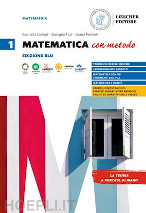 cariani gabriella; fico mariapia; mattina salvatore - matematica con metodo. per le scuole superiori. vol. 1