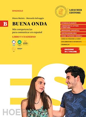 maisto diana; salvaggio manuela - buena onda. mis competencias para comunicar en espanol. libro del alumno. con cu