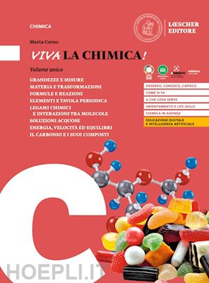 corno marta - viva la chimica! ediz. arancione. per il biennio delle scuole superiori