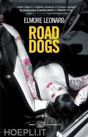 leonard elmore - road dogs (versione italiana)