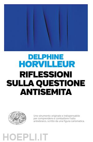horvilleur delphine - riflessioni sulla questione antisemita