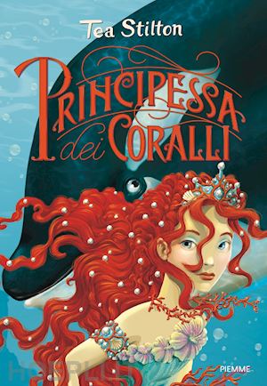 stilton tea - principesse del regno della fantasia - 2. principessa dei coralli