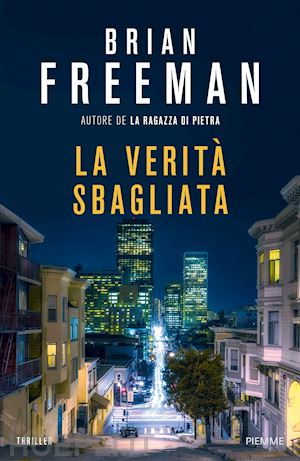 freeman brian - la verità sbagliata