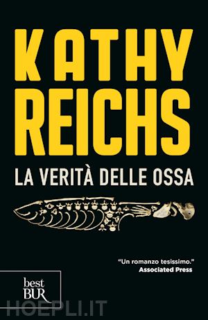 reichs kathy - la verità delle ossa