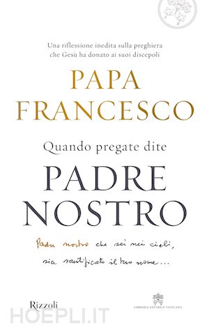 papa francesco - padre nostro
