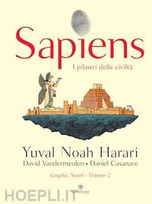 harari yuval noah - sapiens. i pilastri della civiltà