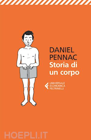 pennac daniel - storia di un corpo