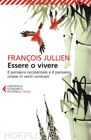 jullien françois - essere o vivere