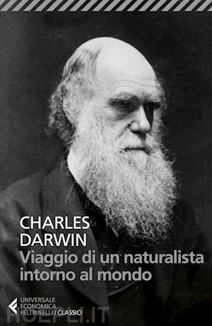 darwin charles; costa paolo (curatore) - viaggio di un naturalista intorno al mondo