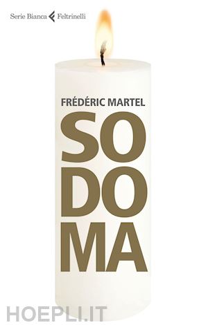 martel frédéric - sodoma