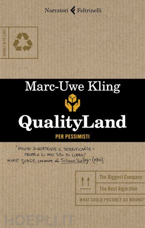 kling marc-uwe - qualityland per pessimisti