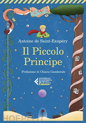 de saint-exupéry antoine - il piccolo principe - classici ragazzi