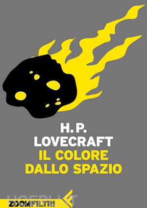 lovecraft howard phillips - il colore dallo spazio
