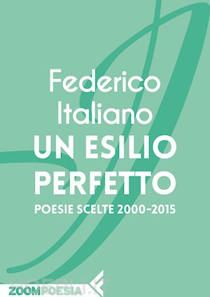 italiano federico - un esilio perfetto