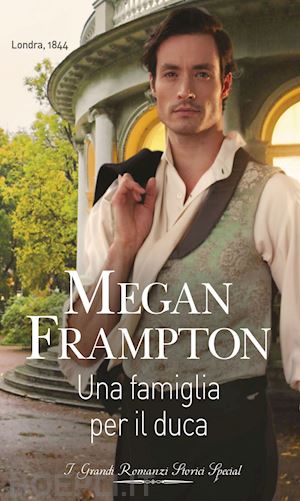 frampton megan - una famiglia per il duca