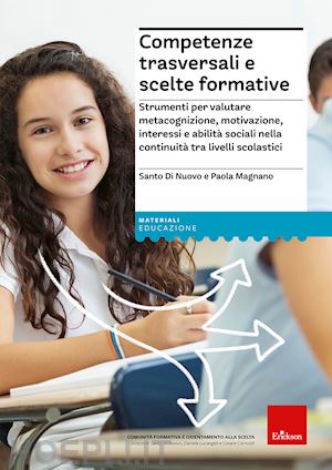 di nuovo santo; magnano paola - competenze trasversali e scelte formative