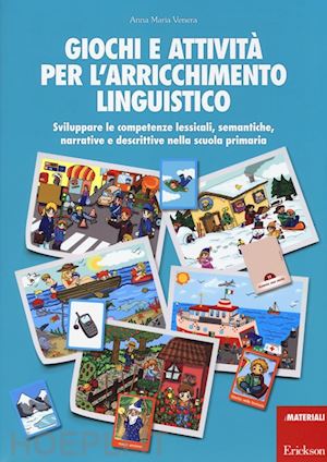 Giochi E Attivita' Per L'arricchimento Linguistico - Kit Libro + Giochi -  Venera Anna Maria