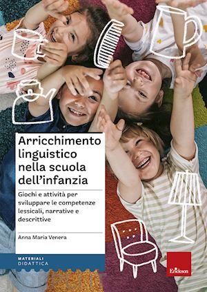 venere anna maria - arricchimento linguistico nella scuola dell'infanzia - volume + schede a colori