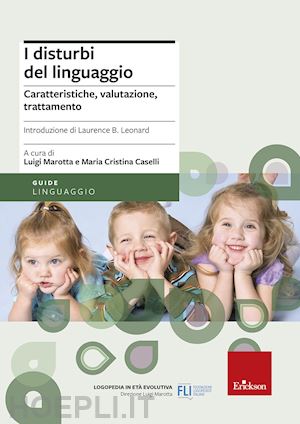 I Disturbi Del Linguaggio - Marotta Luigi, Caselli Maria Cristina