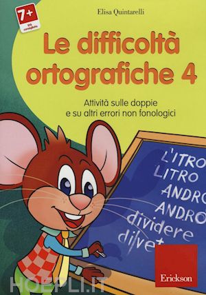 Le Difficolta Ortografiche. Vol. 4 - Kit Libro + Cd-Rom - Quintarelli Elisa