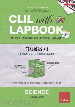 ricerca e sviluppo erickson; campregher s., bianchi c. (coll.) - clil with lapbook. science 3rd - teacher's kit insegnante.