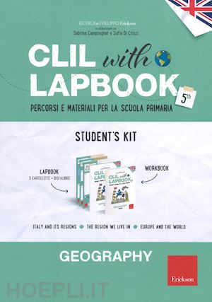 campregher sabrina, di crisci sofia; ricerca e sviluppo erickson (curatore) - clil with lapbook - geography, 5th class - student's kit -italy and it's regions