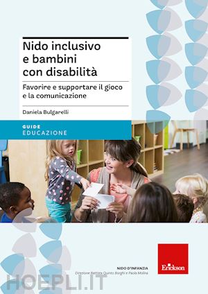 bulgarelli daniela - nido inclusivo e bambini con disabilita'