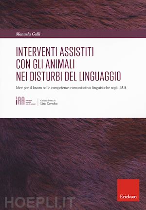 gulli' manuela - interventi assistiti con gli animali nei disturbi del linguaggio