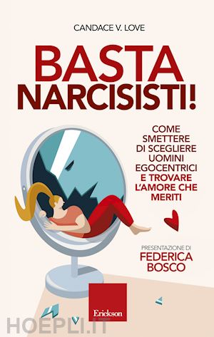 love candace v.; bosco federica (present) - basta narcisisti !